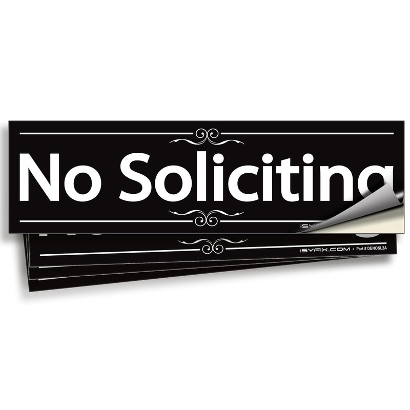 iSYFIX No Soliciting Sign Sticker for House, Home & Business - 4 Pack 7x2 inch - Premium Self-Adhesive Vinyl, Laminated for Ultimate UV, Weather, Scratch, Water and Fade Resistance, Indoor & Outdoor - Image 1